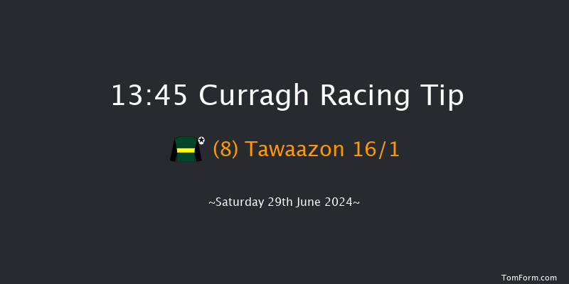 Curragh  13:45 Handicap 6f Fri 28th Jun 2024