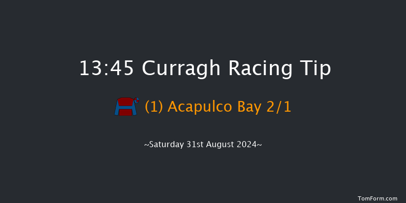 Curragh  13:45 Maiden 8f Sat 24th Aug 2024