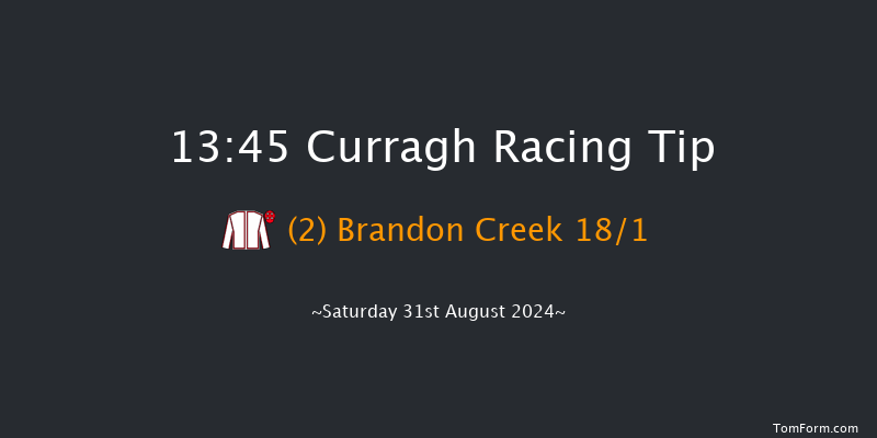 Curragh  13:45 Maiden 8f Sat 24th Aug 2024