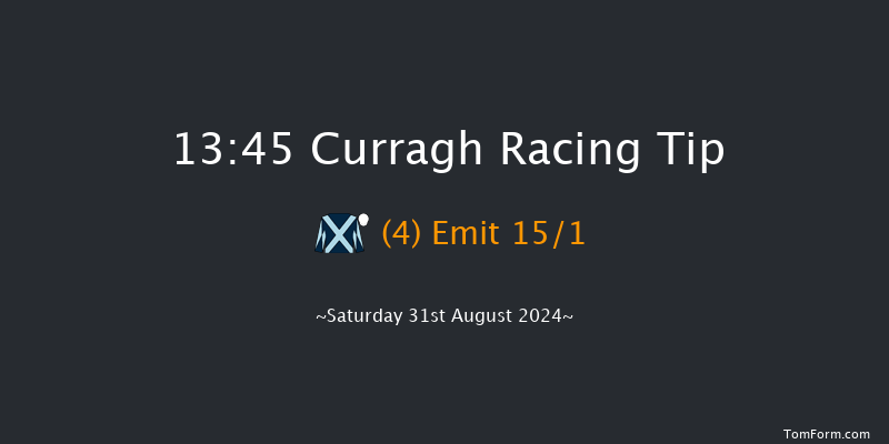 Curragh  13:45 Maiden 8f Sat 24th Aug 2024