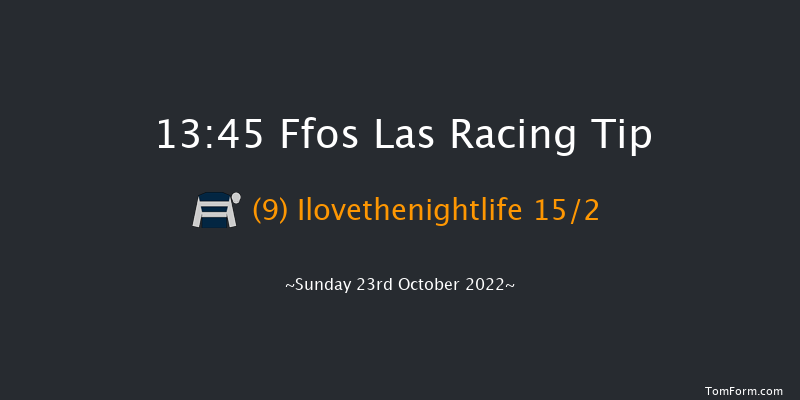 Ffos Las 13:45 Maiden Hurdle (Class 4) 16f Sun 9th Oct 2022