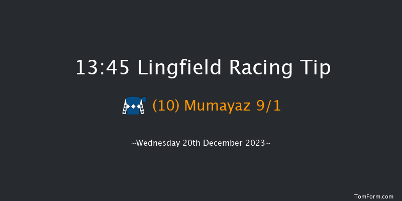 Lingfield 13:45 Handicap (Class 5) 6f Wed 13th Dec 2023