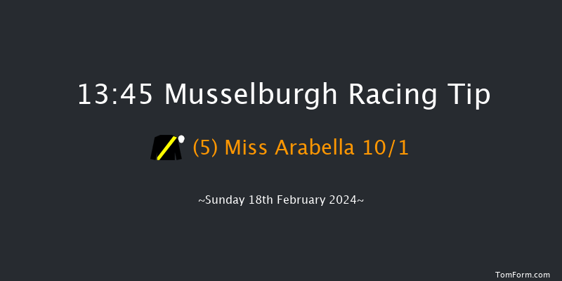 Musselburgh  13:45 Maiden Hurdle
(Class 4) 20f Sun 4th Feb 2024