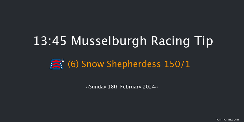 Musselburgh  13:45 Maiden Hurdle
(Class 4) 20f Sun 4th Feb 2024