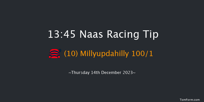 Naas 13:45 Maiden Hurdle 16f Sun 12th Nov 2023