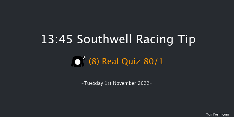 Southwell 13:45 Maiden (Class 5) 12f Fri 28th Oct 2022