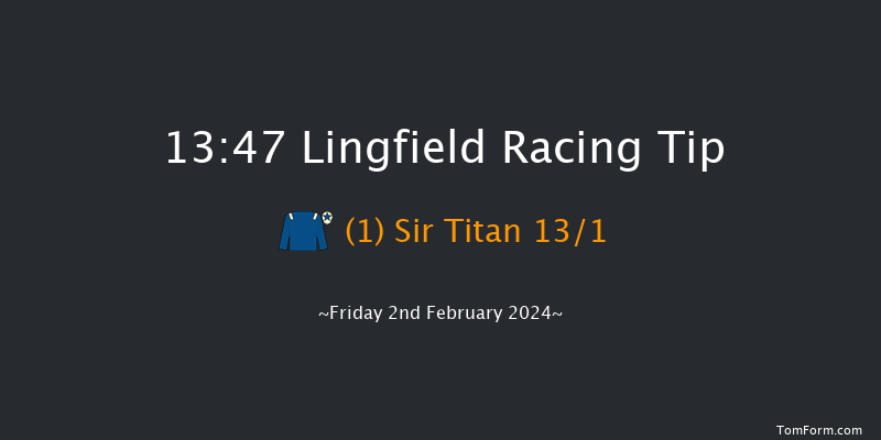 Lingfield  13:47 Handicap (Class 6) 7f Fri 26th Jan 2024