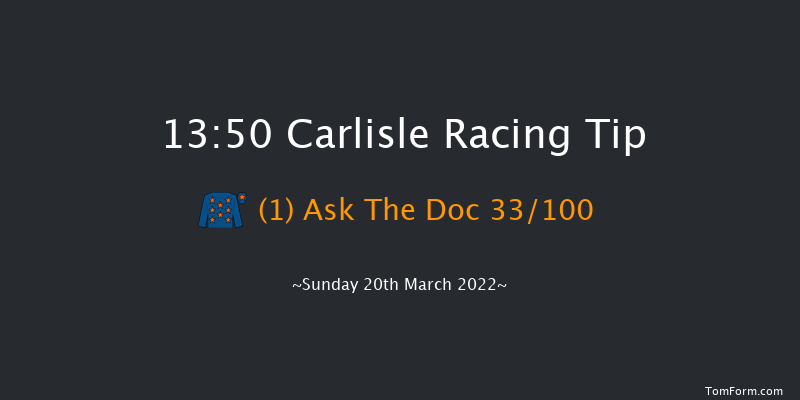 Carlisle 13:50 Maiden Hurdle (Class 4) 19f Thu 10th Mar 2022