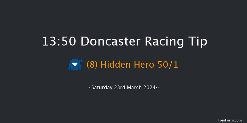 Doncaster  13:50 Stakes (Class 2) 5f Sun 3rd Mar 2024