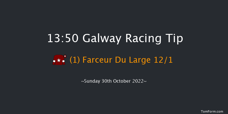 Galway 13:50 Handicap Chase 22f Sat 29th Oct 2022