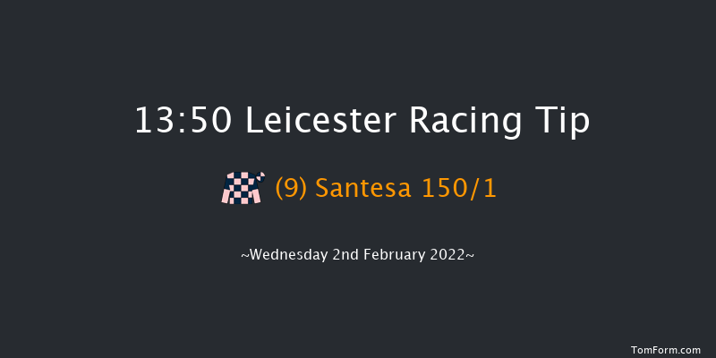 Leicester 13:50 Maiden Hurdle (Class 3) 20f Tue 25th Jan 2022