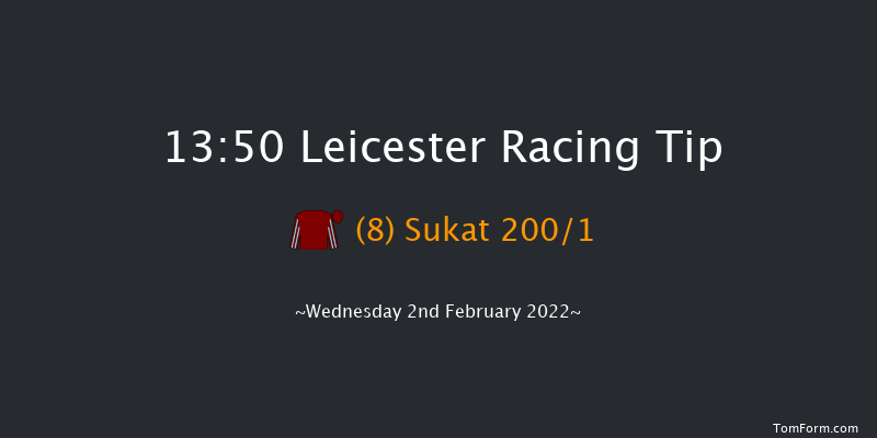 Leicester 13:50 Maiden Hurdle (Class 3) 20f Tue 25th Jan 2022