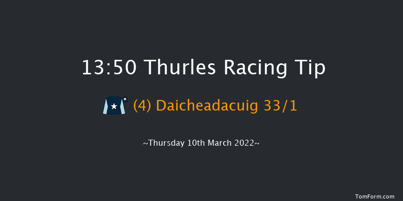 Thurles 13:50 Maiden Chase 21f Thu 24th Feb 2022