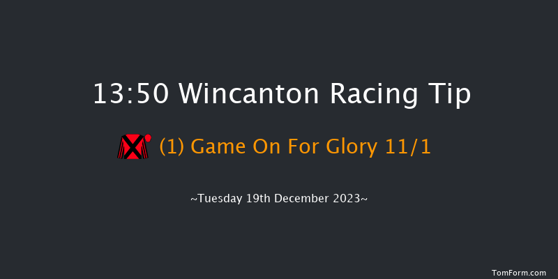 Wincanton 13:50 Maiden Chase (Class 1) 20f Tue 12th Dec 2023