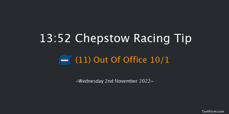 Chepstow 13:52 Maiden Hurdle (Class 4) 16f Wed 26th Oct 2022