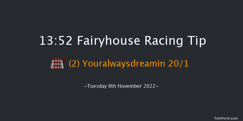 Fairyhouse 13:52 Maiden Hurdle 16f Sat 8th Oct 2022