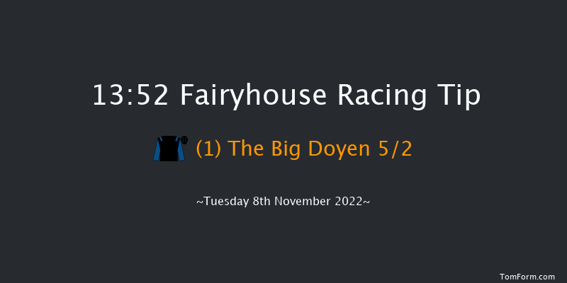 Fairyhouse 13:52 Maiden Hurdle 16f Sat 8th Oct 2022