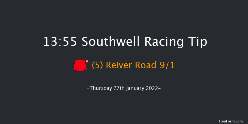 Southwell 13:55 Maiden (Class 5) 6f Tue 25th Jan 2022