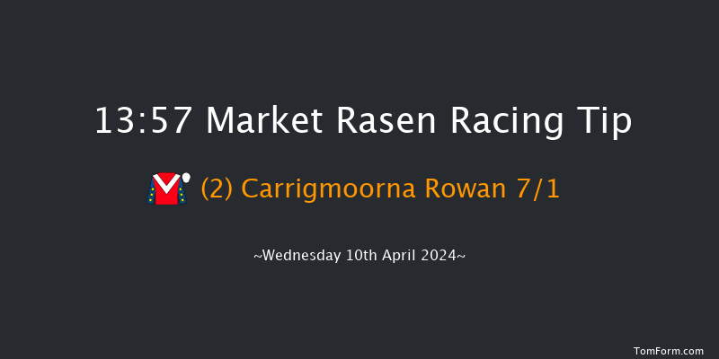 Market Rasen  13:57 Maiden Hurdle
(Class 4) 21f Sun 31st Mar 2024