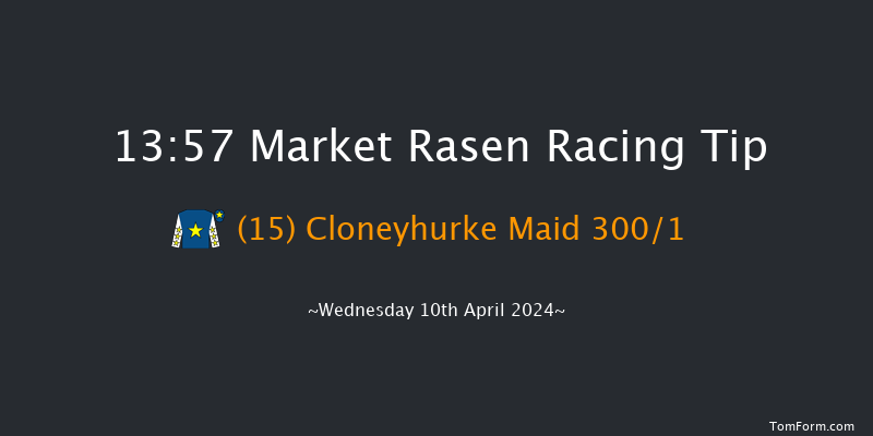 Market Rasen  13:57 Maiden Hurdle
(Class 4) 21f Sun 31st Mar 2024