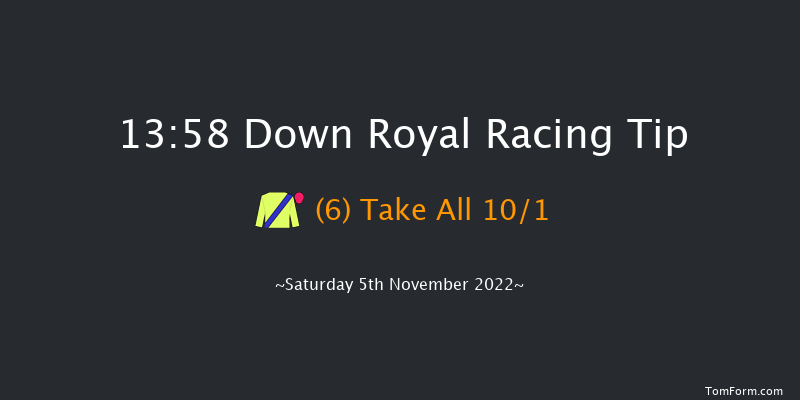 Down Royal 13:58 Handicap Hurdle 17f Fri 4th Nov 2022