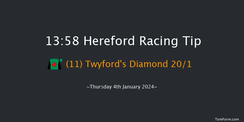 Hereford 13:58 Maiden Hurdle (Class 4) 22f Sat 16th Dec 2023