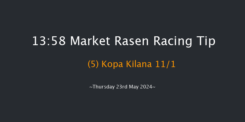 Market Rasen  13:58 Maiden Hurdle
(Class 4) 17f Fri 10th May 2024