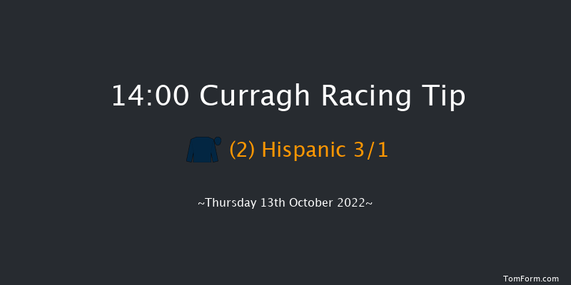 Curragh 14:00 Maiden 5f Sat 8th Oct 2022