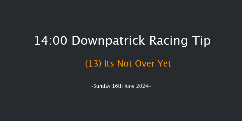 Downpatrick  14:00 Maiden Hurdle
22f Sat 15th Jun 2024