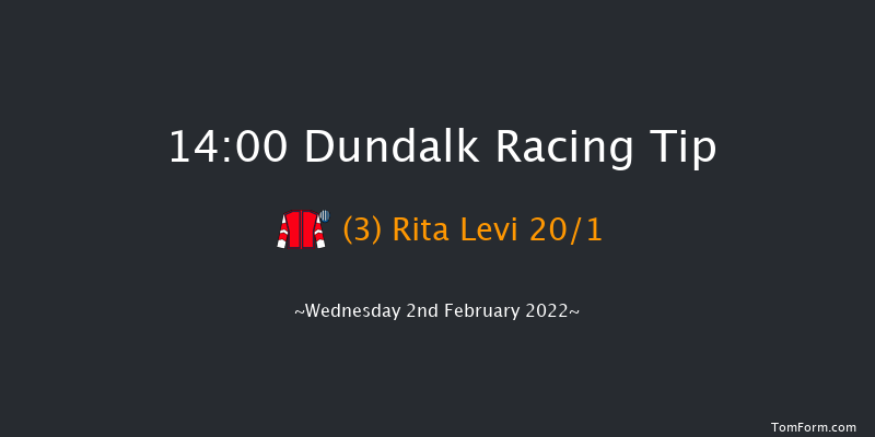 Dundalk 14:00 Handicap 12f Fri 28th Jan 2022