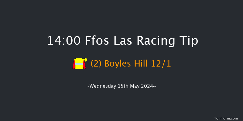 Ffos Las  14:00
Maiden Hurdle (Class 4) 20f Tue 7th May 2024