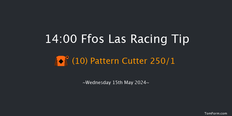 Ffos Las  14:00
Maiden Hurdle (Class 4) 20f Tue 7th May 2024