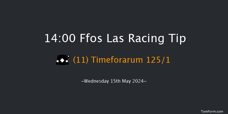 Ffos Las  14:00
Maiden Hurdle (Class 4) 20f Tue 7th May 2024