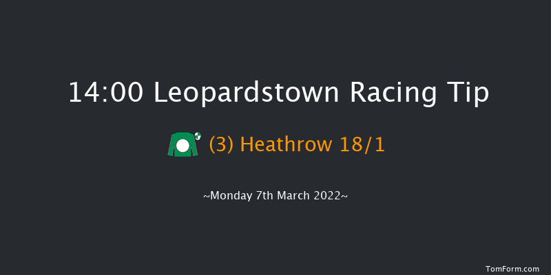 Leopardstown 14:00 Maiden Hurdle 16f Sun 6th Mar 2022