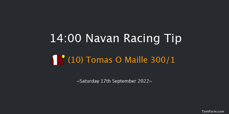 Navan 14:00 Maiden Hurdle 16f Sat 3rd Sep 2022