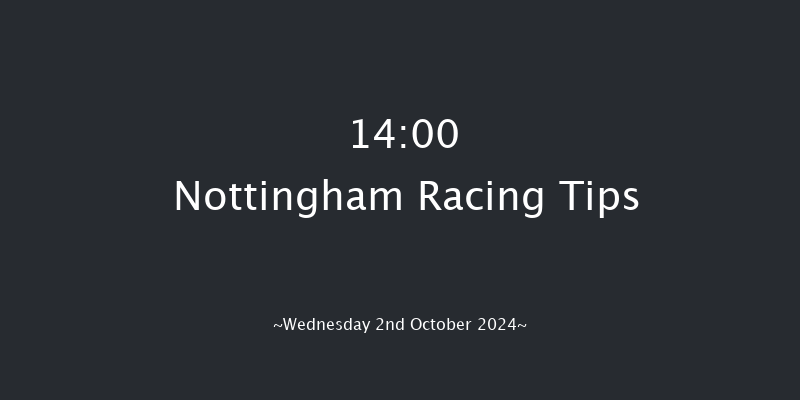 Nottingham  14:00 Maiden (Class 4) 8f Tue 20th Aug 2024