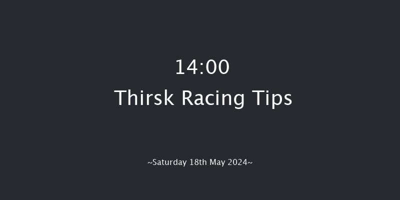 Thirsk  14:00 Maiden (Class 4) 5f Sat 4th May 2024