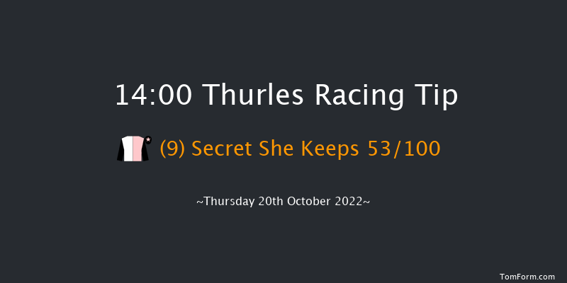 Thurles 14:00 Maiden Chase 21f Thu 6th Oct 2022