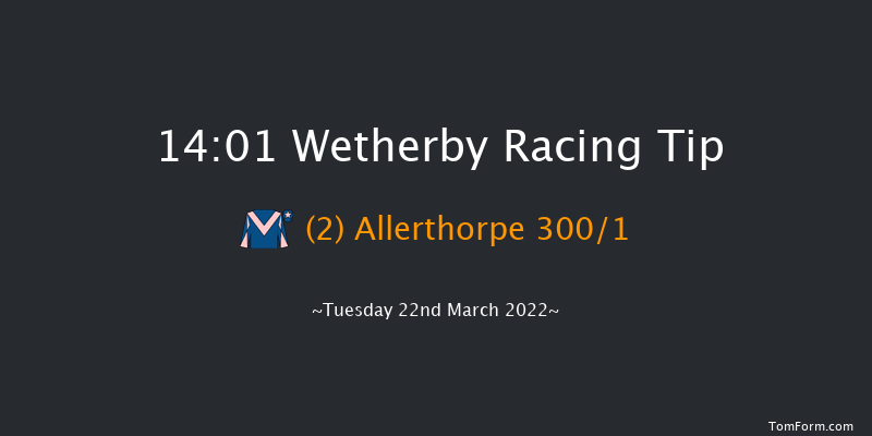 Wetherby 14:01 Maiden Hurdle (Class 4) 20f Mon 7th Mar 2022