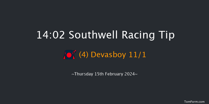 Southwell  14:02 Handicap (Class 6) 8f Mon 5th Feb 2024