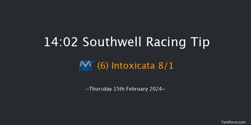 Southwell  14:02 Handicap (Class 6) 8f Mon 5th Feb 2024