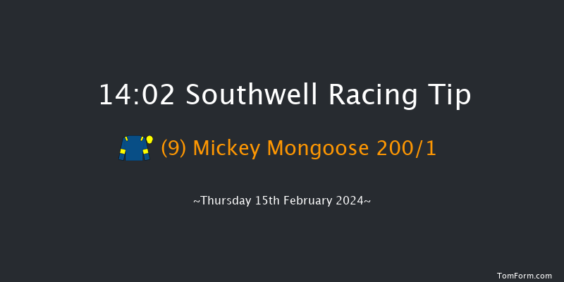 Southwell  14:02 Handicap (Class 6) 8f Mon 5th Feb 2024