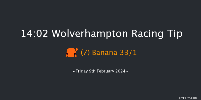 Wolverhampton  14:02 Handicap (Class 6) 6f Tue 6th Feb 2024