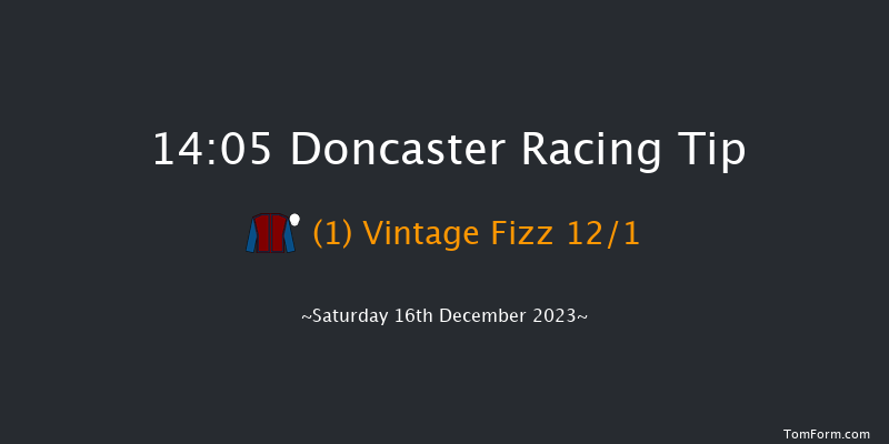 Doncaster 14:05 Handicap Chase (Class 3) 19f Fri 15th Dec 2023