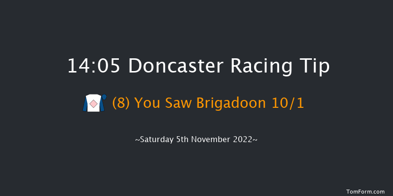 Doncaster 14:05 Maiden (Class 4) 6f Sat 22nd Oct 2022