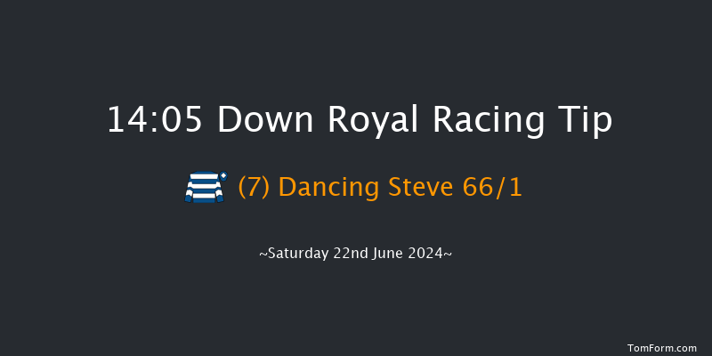 Down Royal  14:05 Handicap 10f Fri 21st Jun 2024