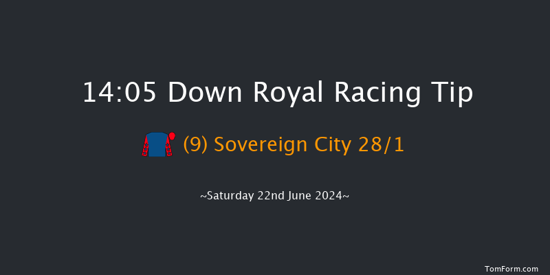 Down Royal  14:05 Handicap 10f Fri 21st Jun 2024