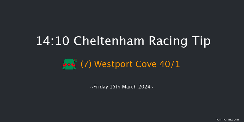 Cheltenham  14:10 Handicap Hurdle (Class 1)
17f Thu 14th Mar 2024