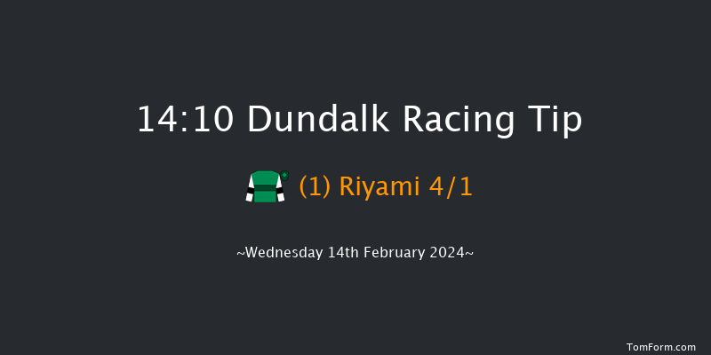 Dundalk  14:10 Handicap 16f Fri 9th Feb 2024