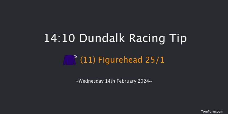 Dundalk  14:10 Handicap 16f Fri 9th Feb 2024